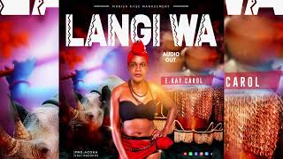 Langi Wa by E.Kay Carol