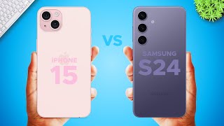 Samsung Galaxy S24 vs iPhone 15