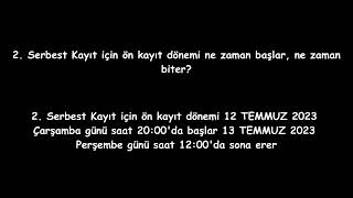 (Pre-016) 3. Serbest Kayıt için ön kayıt dönemi ne zaman başlar, ne zaman biter?