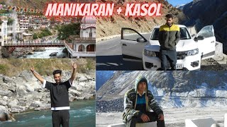 KASOL MANIKARAN TRIP 2023 #kasol #manikaran #kasoltrip2023 #manali