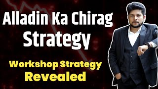 Alladin Ka Chirag Trading Strategy | Nifty 50 Strategy | Baap Of Chart | Paid Workshop Strategy Free