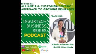 Allianz 2.0: Customer-centric Approach to Growing Insurance