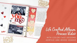 "You & Me": Life Crafted Album Process Video [Color Cast Designs Wood Veneer + Acrylic Pieces]