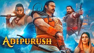 Adipurush Full Hindi Movie | Prabhas | Kirti sanon | Saif Ali Khan | Sunny Singh | HD Facts &Review