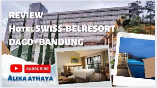 Review Hotel Swiss-BelResort Heritage Dago Bandung || Kolam air hangat dan View Alam yang WOW