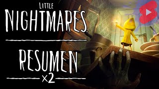 Resumen de LittleNightmares x #Shorts