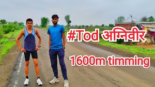 #Tod अग्निवीर 1600 मीटर timming 😘 ये है असली घोड़ा🐎 #running #agnipath #armylover