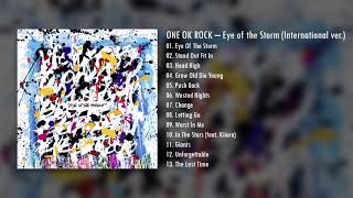 ONE OK ROCK - Eye of the Storm (Full Album)