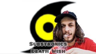 Substronics - Death Wish