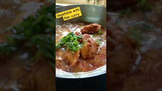 Vegetable with fish curry  #itsaparajita #foodcooking #ytshort #trending #foodlover #foodie #short