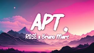 ROSÉ & Bruno Mars - APT. (Lyrics)