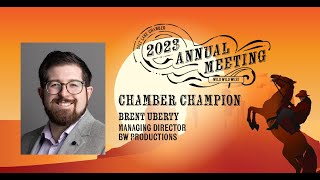 2023 Chamber Champion: Brent Uberty, BW Productions