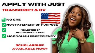 Apply with just "Transcript & CV" || Scholarships Available