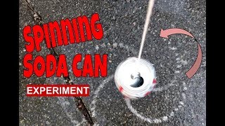 Spinning Soda Can Experiment (Newton's Laws of Motion)