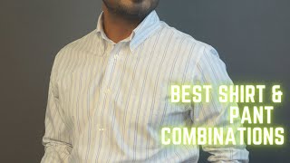 LOOK BEST AT WORK | 5 Best Shirt Pant combinations | HANDSOME Officewear