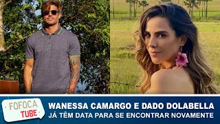 Exclusivo: Wanessa e Dolabella já têm data para se encontrar novamente