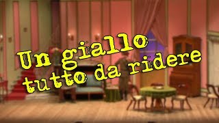 TEATRO - Un giallo tutto da ridere (Ernesto Cunto)