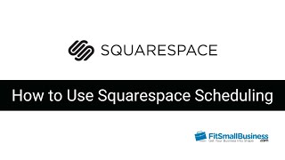 How to Use Squarespace Scheduling - (2022)