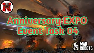 Anniversary EXPO Event Task 04 War Robots 8th anniversary 2022