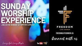 Freedom Life Church | Sunday Worship Experience | 11-19-2023