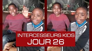 Intercesseurs Kids - Prions pour avoir un coeur d'adorateur - J26/31