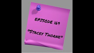 Episode 170: Stacey Thorne