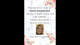 Memorial Service of the late Katrina Hendrieka Bock