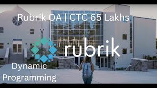 Rubrik OA(Hard) | CTC 65 L | Dynamic Programming | Solved by Kumar K