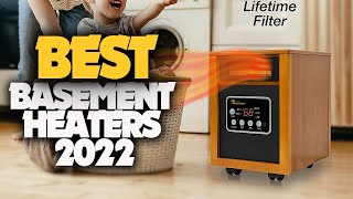 10 Best Basement Heaters 2022