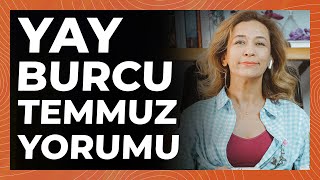 Yay Burcu Temmuz Ayı Astroloji Yorumu