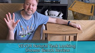 UPGRADE YOUR SHOWER - VEVOR Natural Teak Looking Shower Bench Review