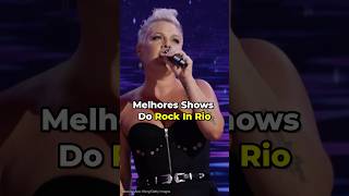 Os Melhores Shows do ROCK IN RIO #shorts