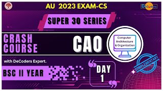 Super 30 series | Day 1 COA | Bsc 2nd year CS Crash Course