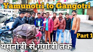 Yamunotri Dham to Gangotri Dham by Barkot Uttarkashi by Bike,Char Dham Yatra 2019 by Bike!!!! Part 1