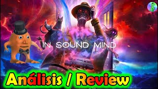 Análisis / Review, In Sound Mind , vale la pena jugarlo?