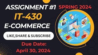 E Commerce (IT430)  Assignment #1 Solution Spring 2024 By VU Rocky || IT430 E-Commerce Assignment 1