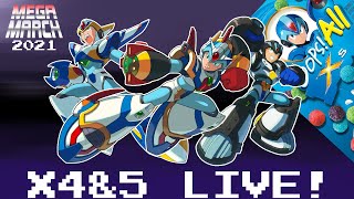 Mega Man X4&5 LIVE! | Mega March 2021