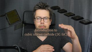 Introduction to cubic silicon carbide (3C-SiC)