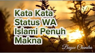 KATA KATA STATUS W.A ISLAMI PENUH MAKNA