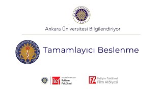 "Tamamlayıcı Beslenme" Doç. Dr. Hülya YARDIMCI