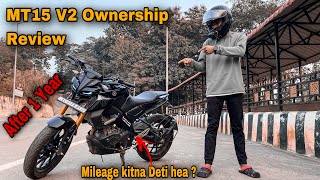 Mt15 V2 Ownership Review After 1 Year❤️  | Mileage kitna deti hea ? 😱