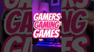 Gamers Gaming Games Pt5 #Gaming #shorts #gamingcommunity