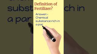 Definition of Fertilizer?/#shabbseducation /#fertilizer