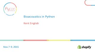 Bioacoustics in Python (Kent English)