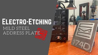 DIY Electro Etching for Beginners - Walkthrough Mild Steel Address Plaque