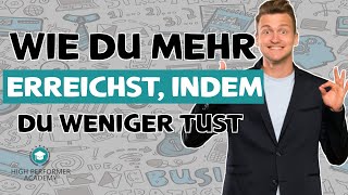 Pareto Prinzip - 80/20 Regel - RICHTIG ANWENDEN lernen | Persönlichkeitsentwicklung