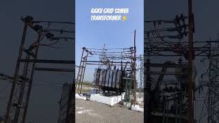 66KV GRID 12 MVA TRANSFORMER ⚡ #shorts #shortsfeed #shortsviral #short #pspcl