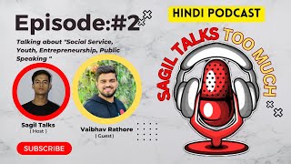 ⁠ Youth & Entrepreneurship with Vaibhav Rathore | Podcast In Hindi | Ep: #2 | ​⁠@vaibhavrathore