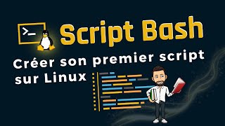 Introduction Script Bash sur Linux