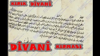 662. DERS DİVANÎ KIRMASI